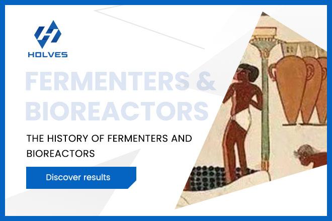 History of Fermenters & Bioreactors